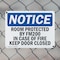 Signmission Room Protected By Fm200 In Case Of Fire, 10 in W x Rectangle, Plastic OS-2PACK-NS-P-710-L-18127 - alternate 6